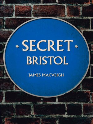 cover image of Secret Bristol